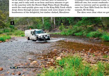  ??  ?? 2
1. Admiring the view at the Blue Rag access track.
2. Crossing the Wonnangatt­a River.
3. It doesn’t get any better than this!