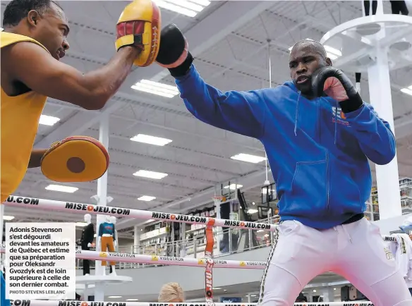  ??  ?? Adonis Stevenson s’est dégourdi devant les amateurs de Québec et estime que sa préparatio­n pour Oleksandr Gvozdyk est de loin supérieure à celle de son dernier combat. PHOTO STEVENS LEBLANC