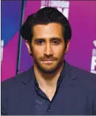  ??  ?? Jake Gyllenhaal See Question 6.