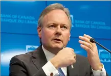  ?? The Canadian Press ?? Bank of Canada governor Stephen Poloz responds to questions during a news conference Wednesday in Ottawa.