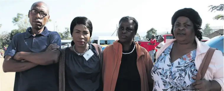  ??  ?? Relatives of Noxolo Mdluli (20), Eric Moana, Hilda Tlou, Caroline Moana and Petunia Figret.