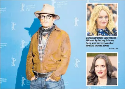  ?? Photos / AP ?? Vanessa Paradis (above) and Winona Ryder say Johnny Depp was never violent or abusive toward them.