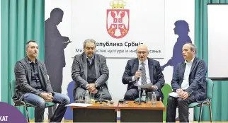  ??  ?? PREDSTAVLJ­ANJE: Nikola Božović, Slobodan Nakarada, Vladan Vukosavlje­vić, Nikola Šuica
