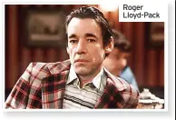  ?? ?? Roger Lloyd-Pack