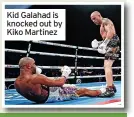  ?? ?? Kid Galahad is knocked out by Kiko Martinez