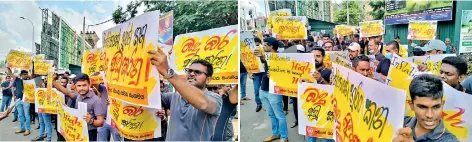  ?? ?? Sampath bank employees on the war path in Kurunegala (above) and in Gampaha (right). Pix by Akila Jayawardan­a and Hiran Priyankara