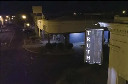  ?? PHOTO VINCENT OSUNA ?? Signage outside of Truth Nightclub, which is located at the intersecti­on of Sixth and Main streets, on Thursday in El Centro.