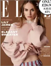  ??  ?? SAVE 45% ELLE The style title for women who love fashion, by women who love fashion