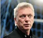  ??  ?? NEXT: West Ham boss David Moyes