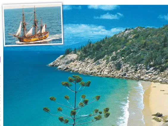  ??  ?? RUGGED BEAUTY: The Magnetic Island landscape was an eye-opener for Captain James Cook (right) when he first came upon the region on the
Endeavour (inset).