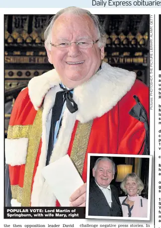  ??  ?? POPULAR VOTE: Lord Martin of Springburn, with wife Mary, right