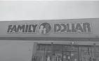  ?? MIKE SMITH /CURRENT-ARGUS ?? The Family Dollar in Artesia on April 10. Dollar Tree Inc., owners of Family Dollar brand, announced nearly 1,000 Family Dollar locations in the U.S. could close in 2024. The company is shuttering 35 stores across the state.
