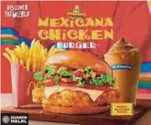  ??  ?? BURGER Ayam Mexicana.