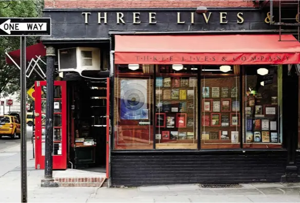  ??  ?? AUTÉNTICOS Librería Three Lives & Company, inaugurada en el West Village en 1968 y llamada así en honor a una novela de Gertrude Stein.