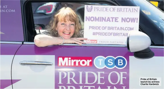  ??  ?? Pride of Britain launch by actress Charlie Hardwick