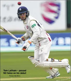  ?? Picture: Ady Kerry ?? Tom Latham – passed 50 twice on his debut