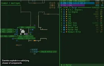  ??  ?? Enemies explode in a satisfying shower of components.