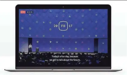  ??  ?? Facebook says it’s a business imperative to build closed captioning tools for video. FACEBOOK