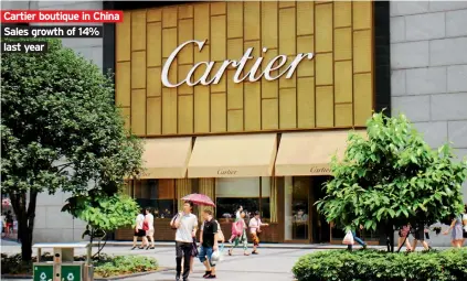  ??  ?? Cartier boutique in China Sales growth of 14% last year