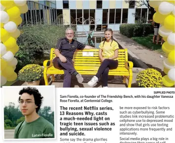  ?? SUPPLIED PHOTO ?? Lucas Fiorella Sam Fiorella, co-founder of The Friendship Bench, with his daughter Vanessa Rose Fiorella, at Centennial College.