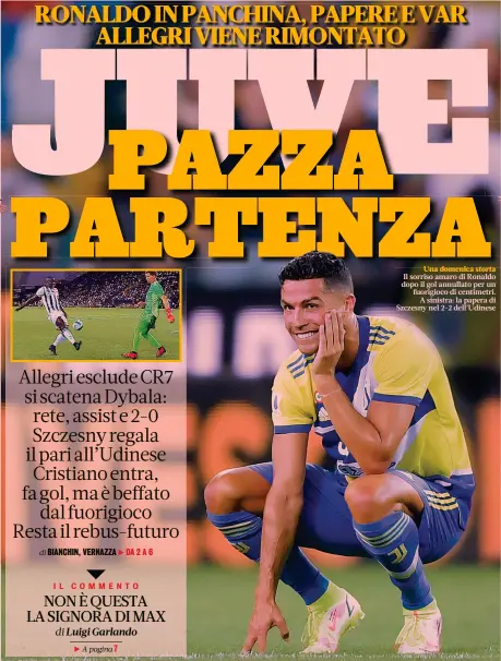  ??  ?? Una domenica storta
Il sorriso amaro di Ronaldo dopo il gol annullato per un fuorigioco di centimetri. A sinistra: la papera di Szczesny nel 2-2 dell’Udinese