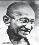  ?? Mahatma Gandhi ??