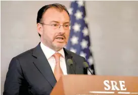  ?? JORGE CARBALLO ?? El canciller Luis Videgaray.