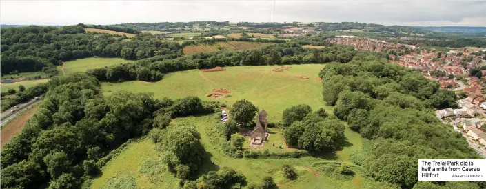  ?? ADAM STANFORD ?? The Trelai Park dig is half a mile from Caerau Hillfort