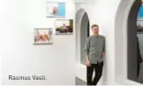  ??  ?? Rasmus Vasli.