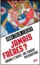  ?? ?? ★★★★☆ JAMAIS FRÈRES ? UKRAINE ET RUSSIE : UNE TRAGÉDIE POST-SOVIÉTIQUE ANNA COLIN LEBEDEV 240 P., SEUIL, 19 €