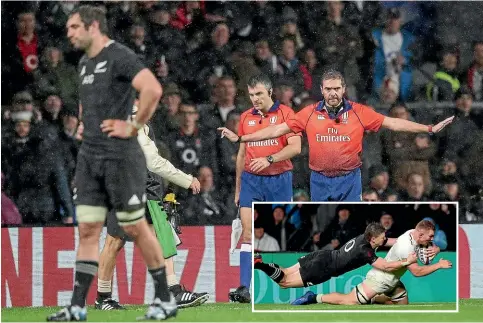  ?? PHOTOSPORT/AP ?? Referee Jerome Garces, right, wipes out the controvers­ial ‘try scored’ by England flanker Sam Underhill, inset, a decision that allowed the All Blacks to escape with a one-point win at Twickenham.