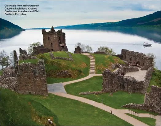 ??  ?? Clockwsie from main: Urquhart Castle at Loch Ness; Crathes Castle near Aberdeen and Blair Castle in Perthshire
