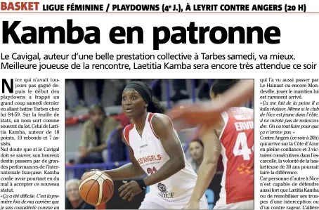  ?? (Photo Franck Fernandes) ?? Laetitia Kamba est la première internatio­nale française à jouer sous les couleurs du Cavigal.