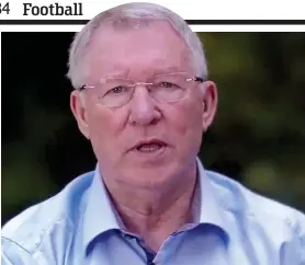  ?? GETTY IMAGES ?? Video message: Sir Alex Ferguson on MUTV yesterday