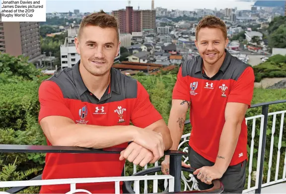  ?? ?? Jonathan Davies and James Davies pictured ahead of the 2019 Rugby World Cup
