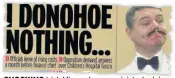  ??  ?? SHOCKING Irish Mirror story on minister’s claims