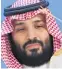  ??  ?? Mohammed bin Salman