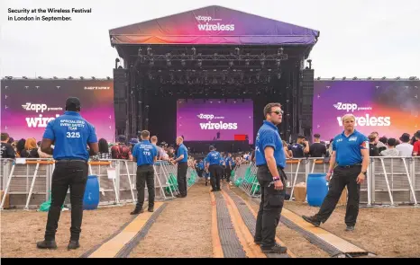  ?? ?? Security at the Wireless Festival in London in September.