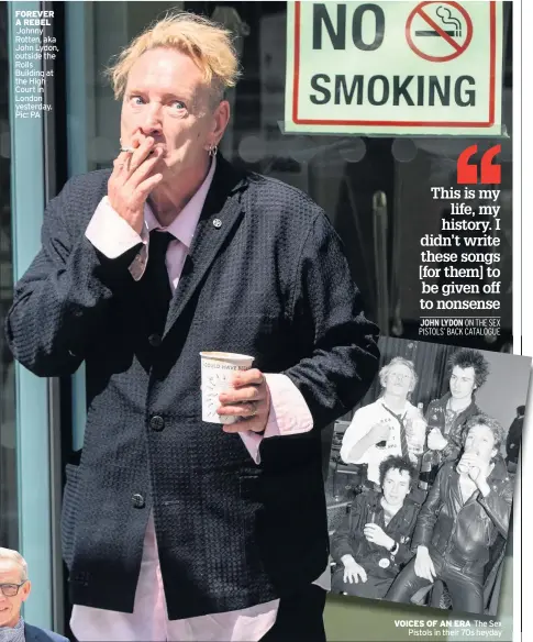  ??  ?? FOREVER A REBEL
Johnny Rotten, aka John Lydon, outside the Rolls Building at the High Court in London yesterday. Pic: PA
VOICES OF AN ERA The Sex Pistols in their 70s heyday