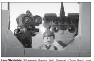  ??  ?? Lucy/Wyldstyle (Elizabeth Banks, left), Emmet (Chris Pratt) and Ultrakatty (Alison Brie) are among the characters from Warner Bros.’ The Lego Movie 2: The Second Part. It came in first at last weekend’s box office and made about $35 million.