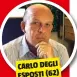  ??  ?? CARLO DEGLI ESPOSTI (62)