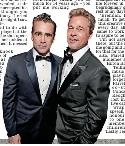  ?? ?? Dapper: Colin Farrell with Brad Pitt