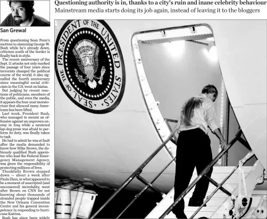  ?? LARRY DOWNING/REUTERS ?? President George W. Bush boards Air Force One, leaving New Orleans, having earned a fair heap of abuse in recent weeks.