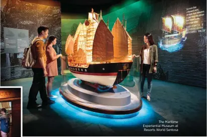  ??  ?? The Maritime Experienti­al Museum at Resorts World Sentosa