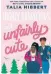  ?? ?? Highly Suspicious and Unfairly Cute Talia Hibbert Random House Children’s Books 336 pages, $18.99