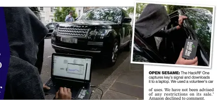  ??  ?? Open sesame:
The HackRF One captures key’s signal and downloads it to a laptop. We used a volunteer’s car