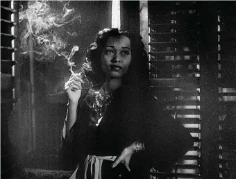  ??  ?? Francine Everett in Dirty Gertie from Harlem U.S.A., directed by Spencer Williams, 1946