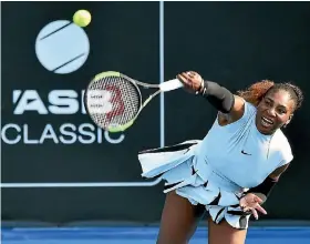  ?? PHOTO: PHOTOSPORT ?? Serena Williams moaning about the wind at the ASB Classic in Auckland was stranglely refreshing.