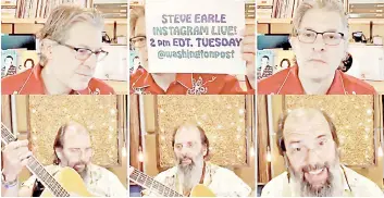  ?? Washington Post Photo by The ?? Geoff Edgers (top) and Steve Earle in Edgers’ twice-weekly Instagram Live show ‘Stuck with Geoff.’ —