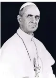  ?? FOTO: EPD ?? Papst Paul VI. (1897-1978) verbot Verhütungs­mittel.